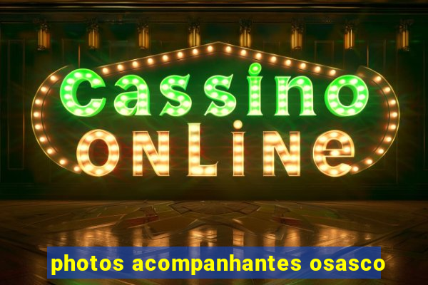 photos acompanhantes osasco